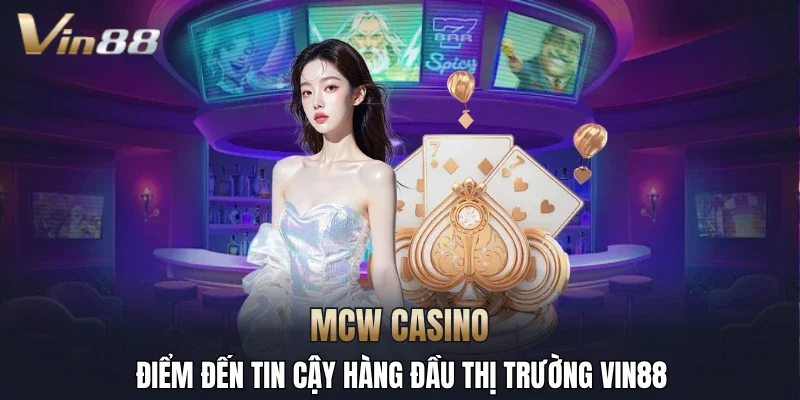 MCW casino